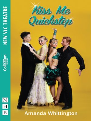 cover image of Kiss Me Quickstep (NHB Modern Plays)